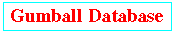 Gumball Database